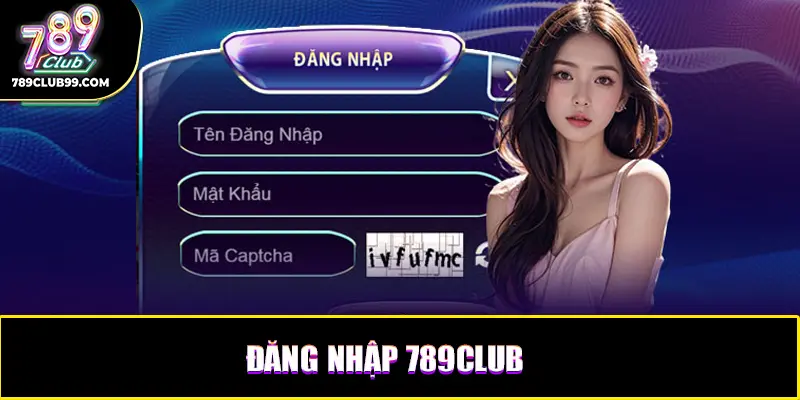 Đăng nhập 789Club