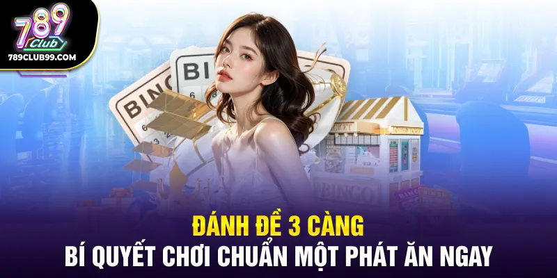 Đề 3 càng