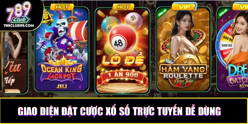 Giao diện đặt cược xổ số trực tuyến dễ dùng