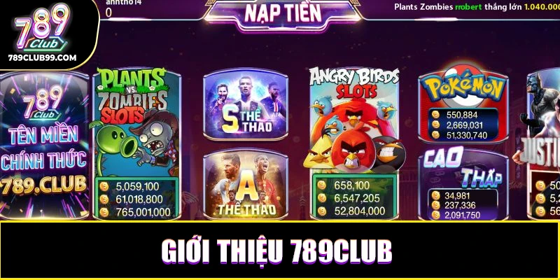 Nhiều lựa chọn giải trí hấp dẫn trên 789Club